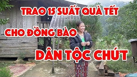 Trao 15 suất quà tết cho đồng bào dân tộc Chứt ở Hương Khê, Hà Tĩnh - TẾT YÊU THƯƠNG 2020 #8