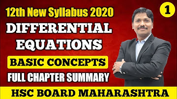 Differential Equations Basic Concept Part 1| 12th Maths-II New Syllabus 2020 Maharashtra| Dinesh Sir