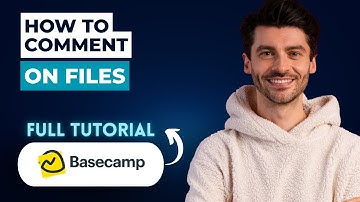 How to Comment on Files in Basecamp [2025 Guide]