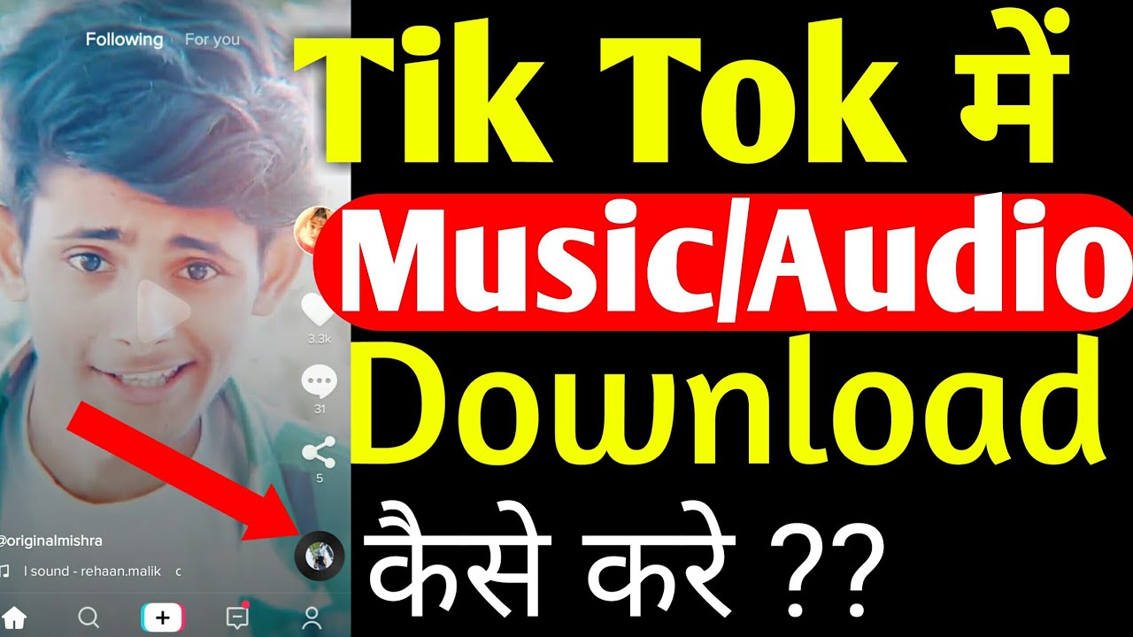How to download tik tok audio sound song music