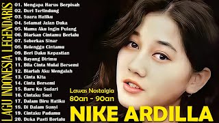 Gambar cover Nike Ardilla Full Album The Best Lagu Lawas Indonesia Tahun 80an