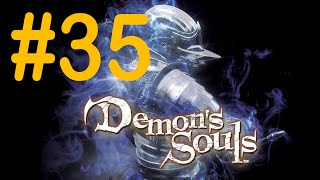 #35 Бог Драконов; Дворец Болетарии (1-3) [Demon's Souls]