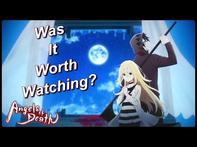 Why Angels of Death is considered to be one of the best