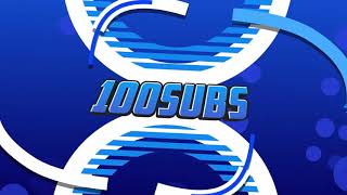 100 subs intro! (on my main channel)