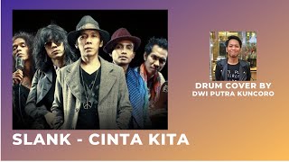 Download Lagu Slank - Cinta Kita Drum Cover By Dwi Putra Kuncoro MP3 Download Lagu Slank - Cinta Kita Drum Cover By Dwi Putra Kuncoro MP3