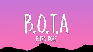 Eliza Rose - B.O.T.A. (Baddest Of Them All) (Lyrics)