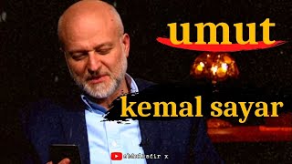 umut etmek - kemal sayar Resimi