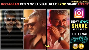 Trend Instagram Reels Most Viral New Trending Beat Sync Shake Effect Video Editing Kinemaster Tamil🔥