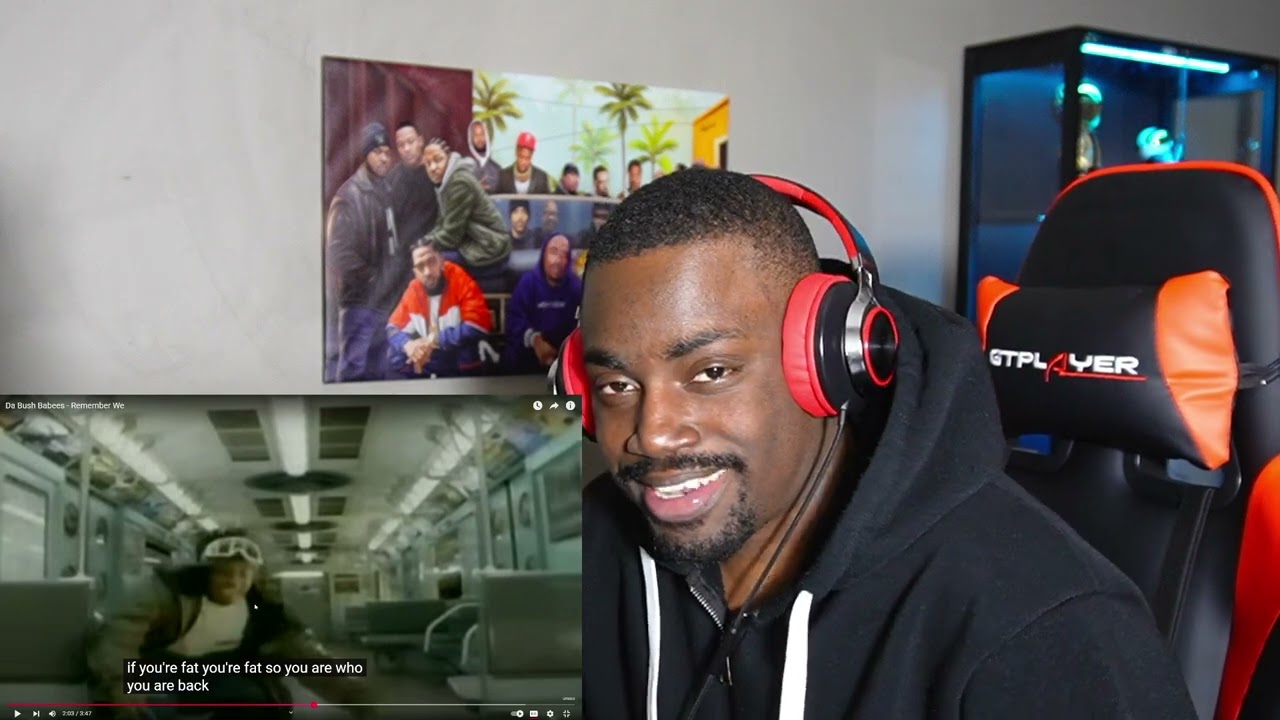 25 Yr Old Reacts To Da Bush Babees - Remember We