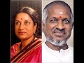 Great 10 Tamil Songs of Vani Jayaram with Ilayaraja