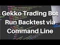 Gekko Trading Bot - Run Backtest via Command Line