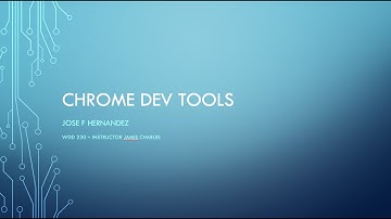 Chrome Dev Tools Tutorial