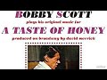 A Taste of Honey (1960) BOBBY SCOTT Part 2/2