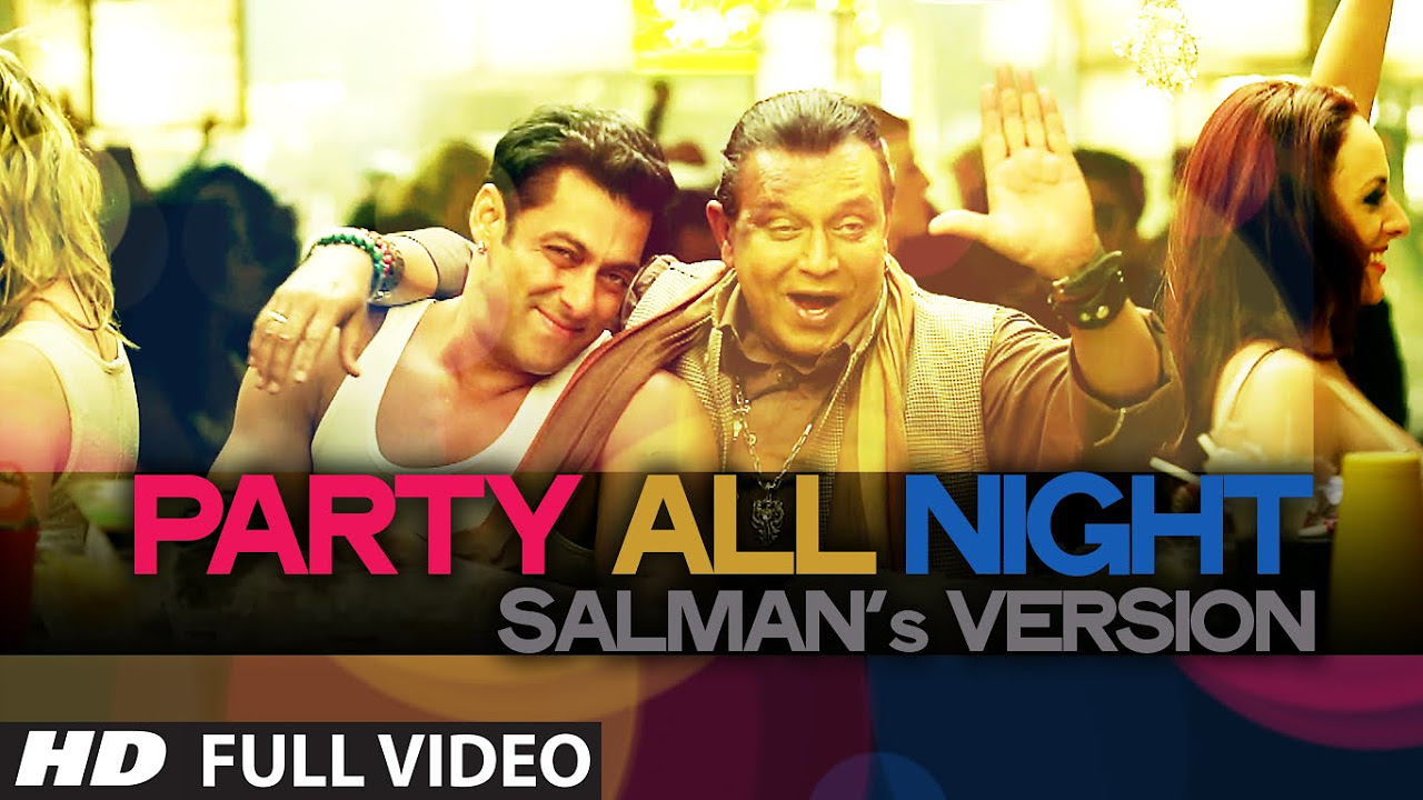 Exclusive Party All Night Salmans Version from Kick  Salman Khan Mithoon Chakraborty