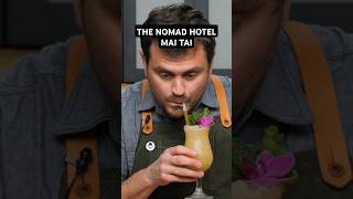 Best "Hotel" Mai Tai with Perfect Rum Blend? (Leo Robitscheck's Nomad Hotel)