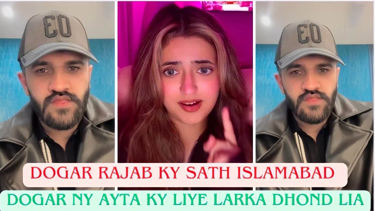 Dogar Rajab Ky Sath Islamabad | Dogar Ny Ayat Ky  liye Larka Dhond Lia 