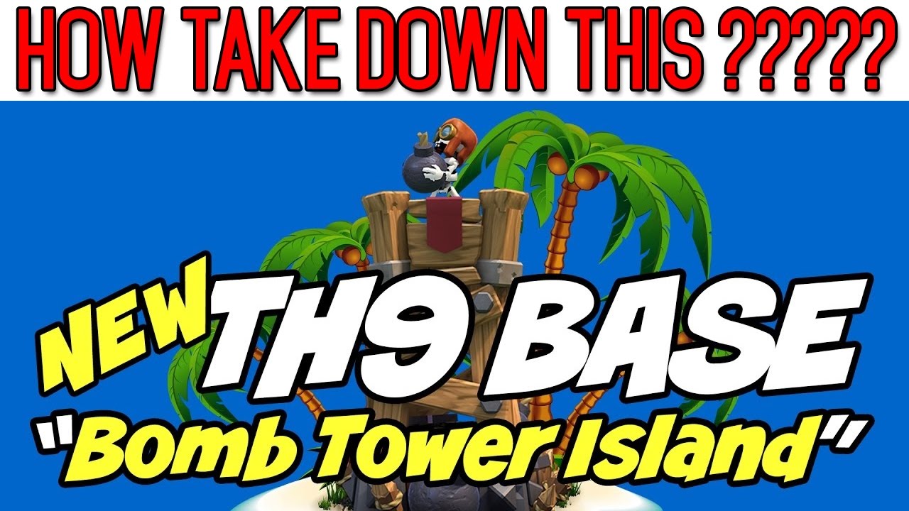 ✨ TH9 - How to 3-Star Clashtutor's Bomb Tower Island ✨
