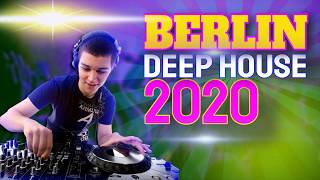 Deep House Berlin 2020 | Deep House Session 2020 | Deep House Berlin 2020 | Best Deep House Berlin