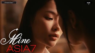 ASIA7 - Mine (ไม่แบ่งใคร) | MV