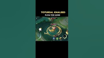 KHALEED TOTURIAL MLBB #mobilelegends #tutorial #mlbb