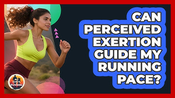 Can Perceived Exertion Guide My Running Pace?