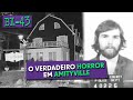 Horror em amityville a histria real  bunker x 043