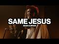 Same Jesus Sean Curran Worship Together Session Same Jesus Sean Curran Worship Together Session