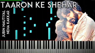 Taaron Ke Shehar | Jubin Nautiyal | Neha Kakkar | Piano Tutorial | Cover | Synthesia | Pragya