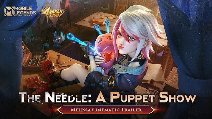 The Needle: A Puppet Show | Melissa Cinematic Trai...