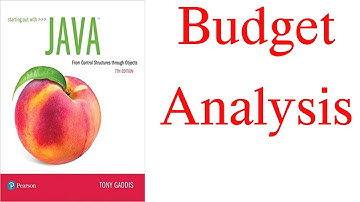 5.16: Budget Analysis  - Chapter 5 | Starting Out With Java