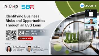 Details Identifying Business Risks and Opportunities Through an ESG Lens | InCorp SG x SBF Webinar Update
