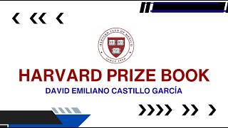 Harvard Prize Book Program 2026 - David Emiliano Castillo García