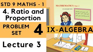 9th Standard Ratio and Proportion Problem Set 4  Lecture 3 | Class 9th Algebra Maths - 1