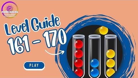 Ball Sort Puzzle Level 161 - 170 Walkthrough
