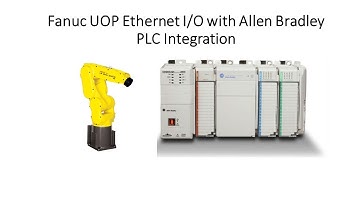 Using Fanuc UOP through Ethernet I/O with Allen Bradley CompactLogix