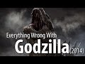 Everything Wrong With Godzilla (2014)