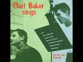 Chet Baker - But Not For Me