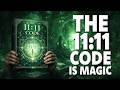 The 11:11 CODE: This is How You HACK the 5D Matrix