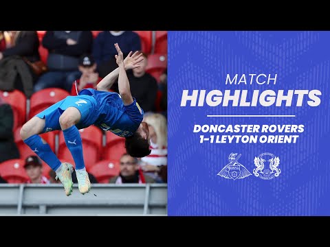 Doncaster Leyton Orient Goals And Highlights