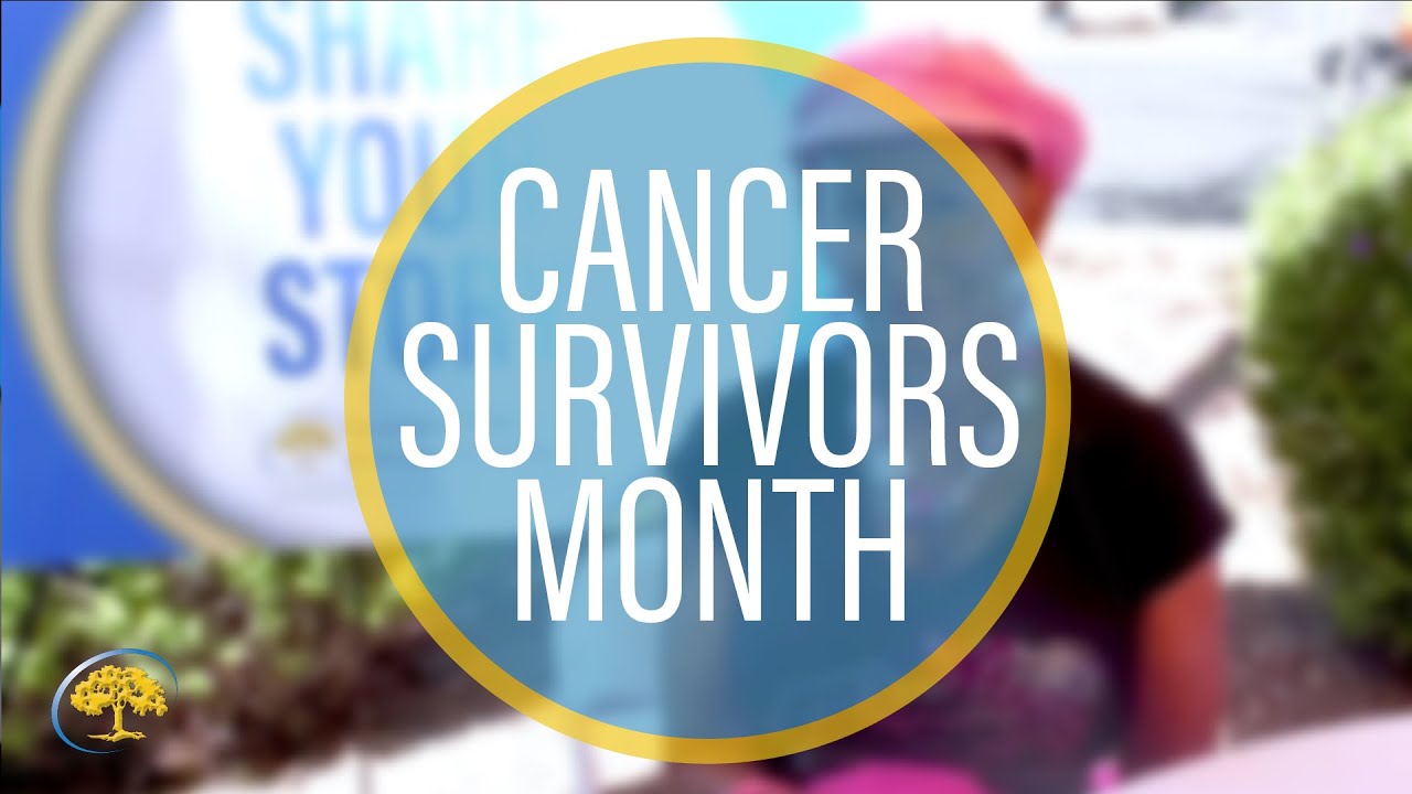 June Is Cancer Survivors Month Share Your Story YouTube June Is Cancer Survivors Month Share Your Story YouTube