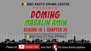 Doming Mabalin Amin - Season 16 | Chapter 33