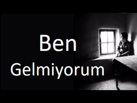 (ŞİİR) BEN GELMİYORUM ! HARİKA AĞIR SÖZLER FON MÜZİĞİ YAMAN KARACA