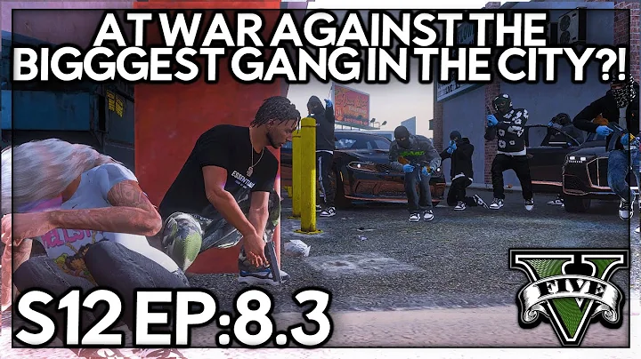 Episode 8.3: At War Against The Biggest Gang In The City?! | GTA RP | GW Whitelist