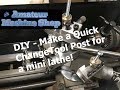 Quick Change Tool Post