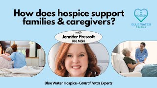 How Does Hospice Support Families and Caregivers?