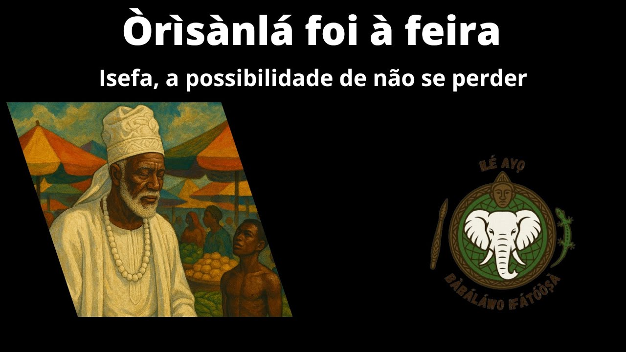 Oxalá foi à feira - Isefa, a possibilidade de não se perder