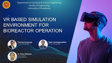 VR based simulation environment for bioreactor operation | DCPE | UoP
