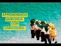 Aprendiendo quechua con canciones 2020