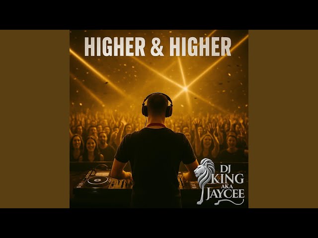 Higher & Higher