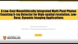 A Low-Cost Monolithically Integrated Multi Pixel Photon Counting  X-ray Dete...| Zain Hussain Warsi